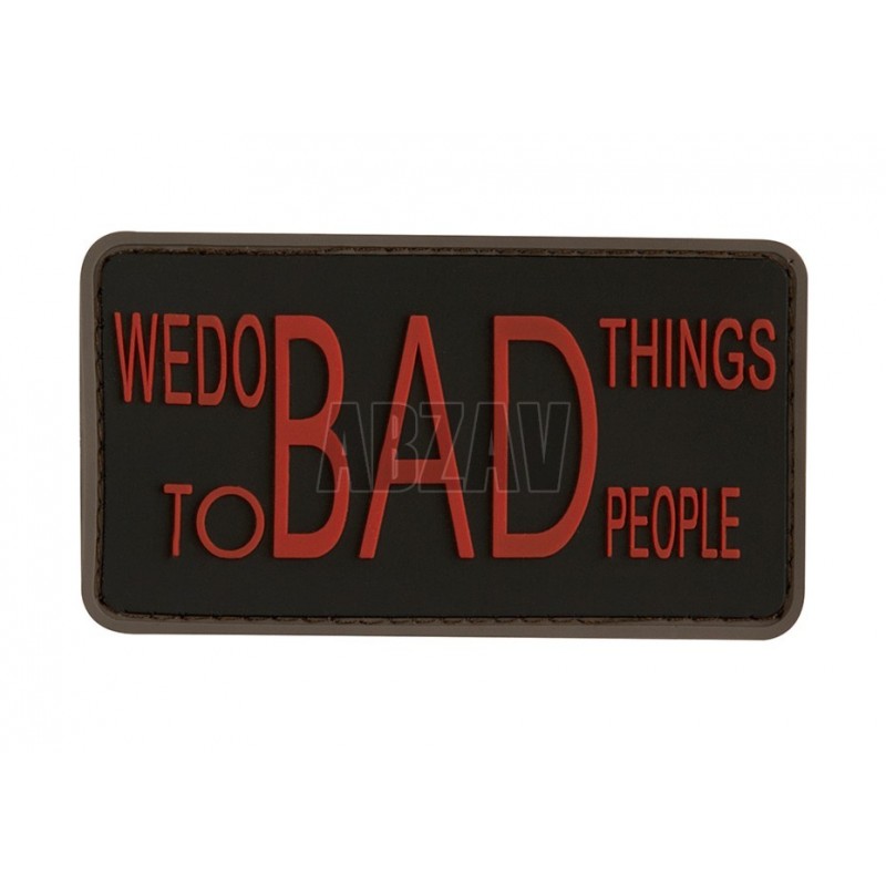 We do bad Things Rubber Patch Blackmedic JTG